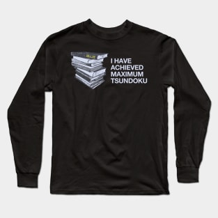 MAXIMUM Tsundoku Long Sleeve T-Shirt